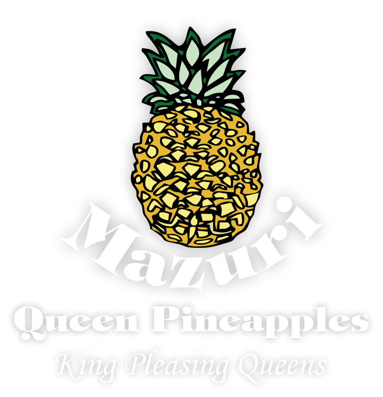 Mazuri Queen Pineapples